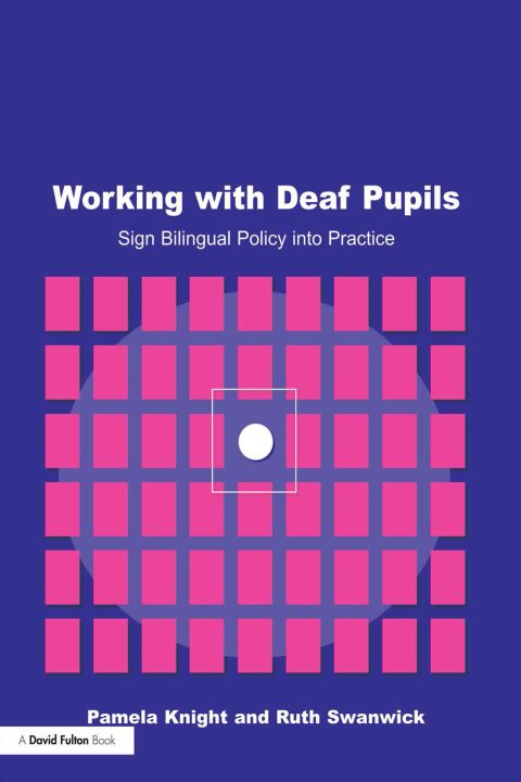 Cover image for book Working with Deaf Children