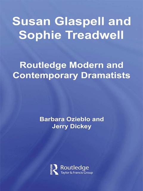 Cover image for book Susan Glaspell and Sophie Treadwell
