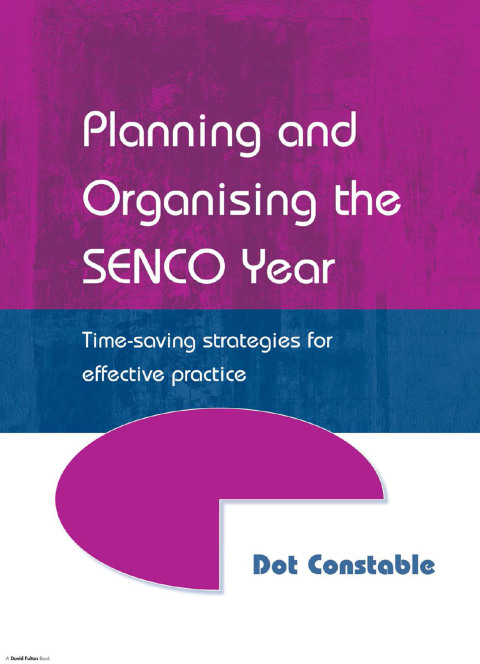 Cover image for book Planning and Organising the SENCO Year