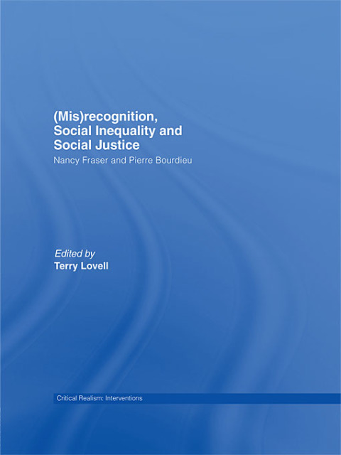 Cover image for book (Mis)recognition, Social Inequality and Social Justice