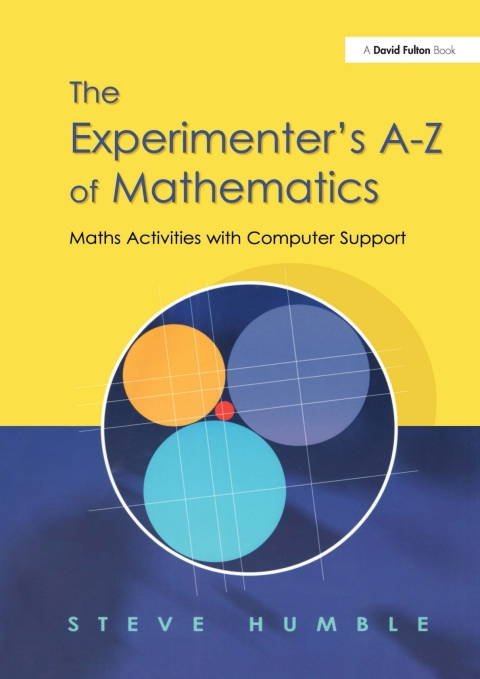The Experimenter's A-Z of Mathematics 