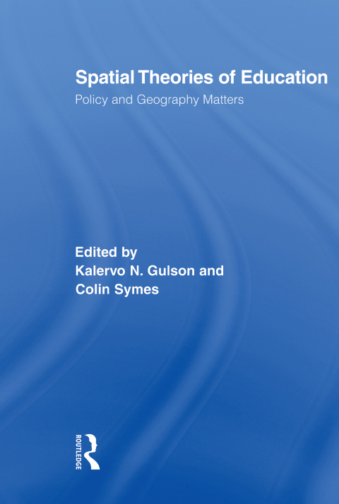Cover image for book Spatial Theories of Education