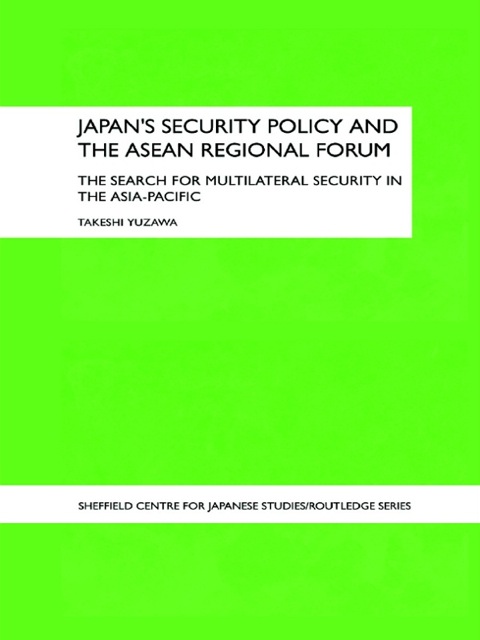 Cover image for book Japan's Security Policy and the ASEAN Regional Forum