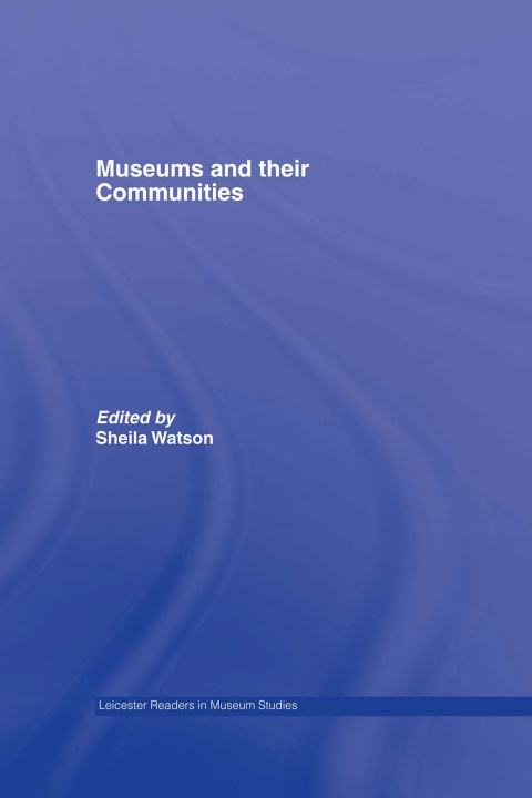 Cover image for book Museums and their Communities