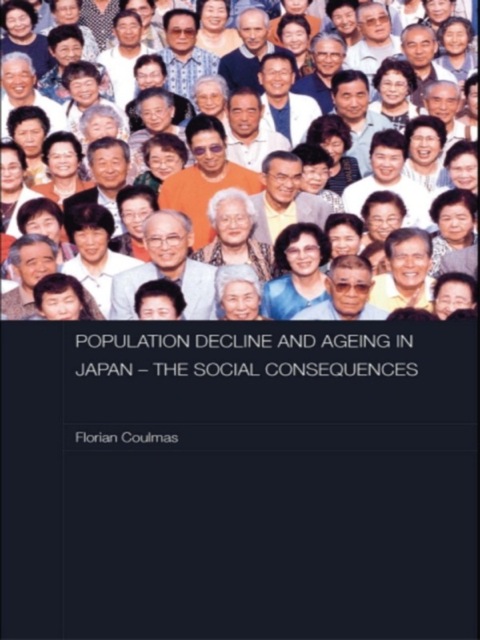 Cover image for book Population Decline and Ageing in Japan - The Social Consequences
