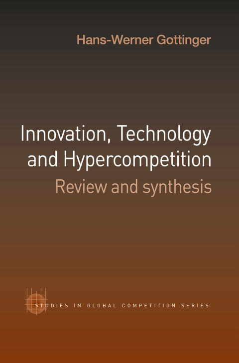 Cover image for book Innovation, Technology and Hypercompetition