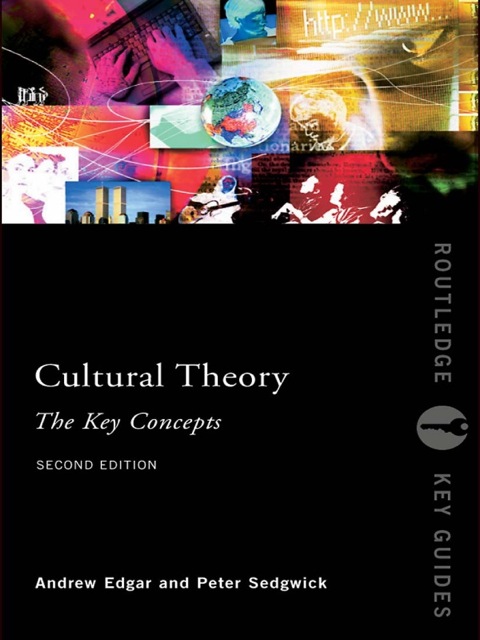 Cover image for book Cultural Theory: The Key Concepts