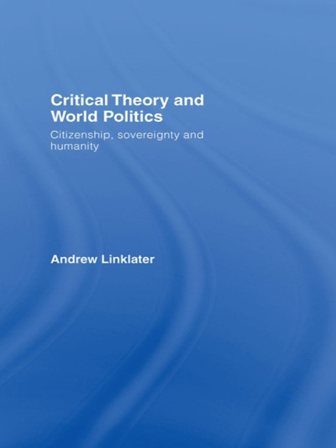 Cover image for book Critical Theory and World Politics