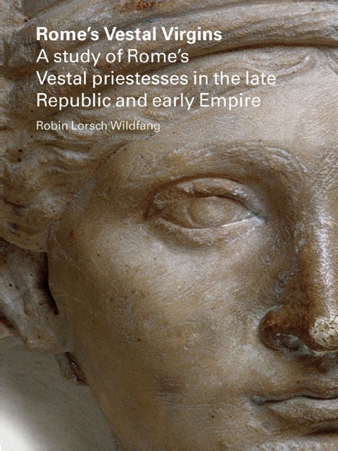 Cover image for book Rome's Vestal Virgins