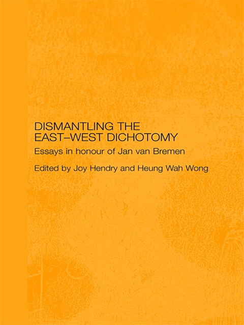 Cover image for book Dismantling the East-West Dichotomy