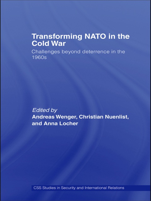Cover image for book Transforming NATO in the Cold War