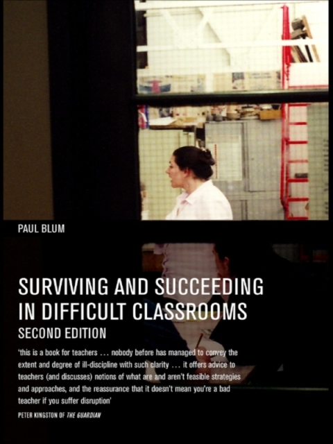 Cover image for book Surviving and Succeeding in Difficult Classrooms