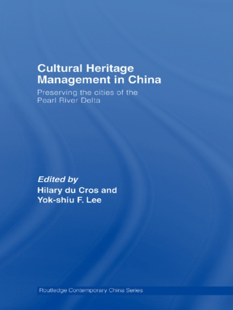 Cover image for book Cultural Heritage Management in China