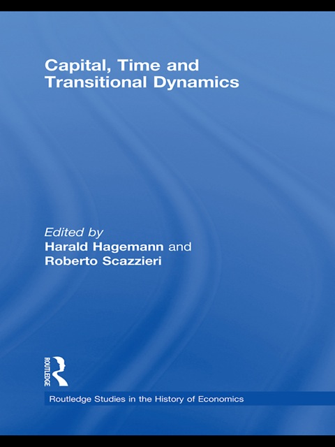 Cover image for book Capital, Time and Transitional Dynamics