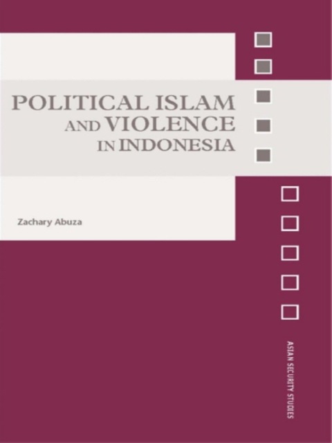 Cover image for book Political Islam and Violence in Indonesia