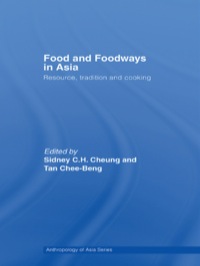 Cover image: Food and Foodways in Asia 1st edition 9780415392136