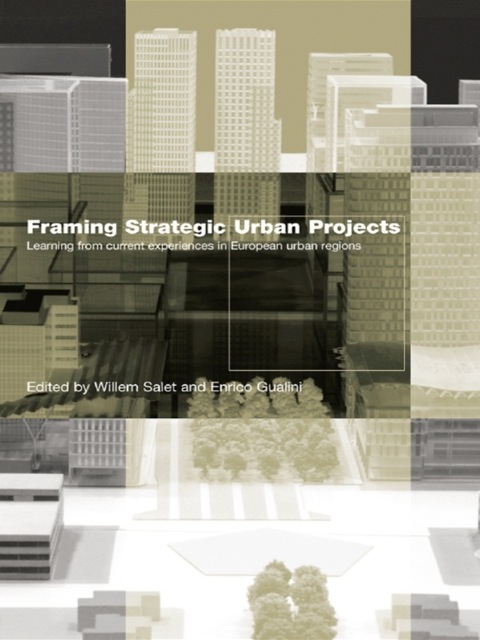 Cover image for book Framing Strategic Urban Projects