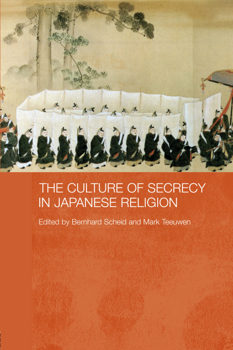Cover image for book The Culture of Secrecy in Japanese Religion