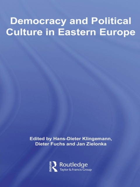 Cover image for book Democracy and Political Culture in Eastern Europe