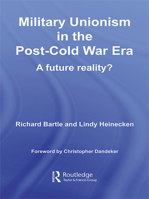Cover image for book Military Unionism In The Post-Cold War Era