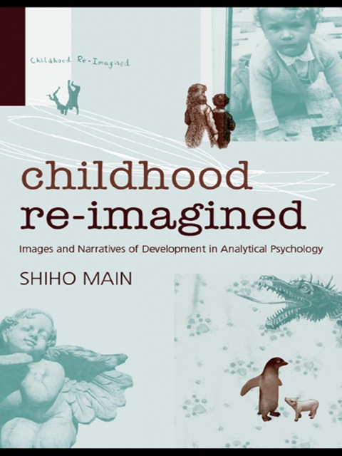 Cover image for book Childhood Re-imagined