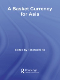 Cover image: A Basket Currency for Asia 1st edition 9780415383769