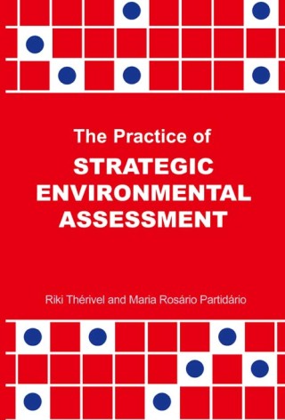 The Practice of Strategic Environmental Assessment