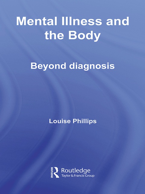 Mental Illness and the Body 