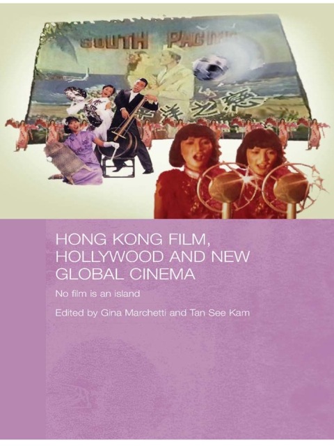 Cover image for book Hong Kong Film, Hollywood and New Global Cinema