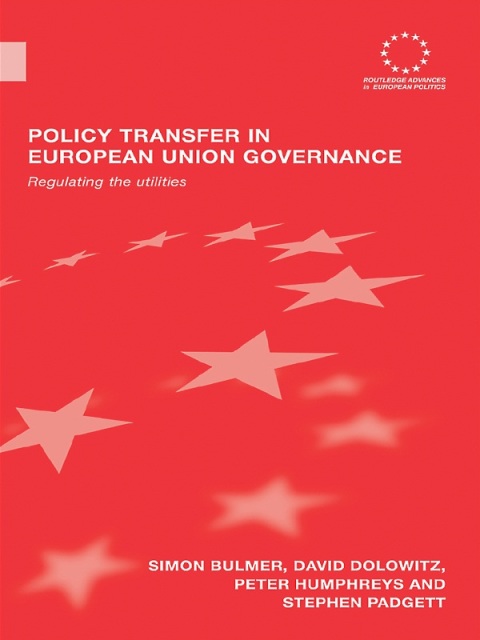 Policy Transfer in European Union Governance 