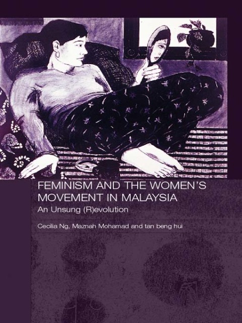 Feminism and the Women's Movement in Malaysia 