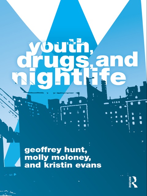 Cover image for book Youth, Drugs, and Nightlife