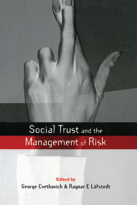 Cover image for book Social Trust and the Management of Risk
