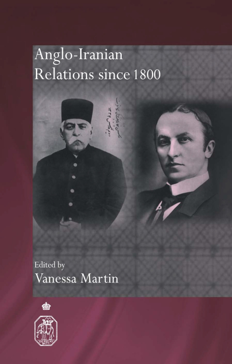 Cover image for book Anglo-Iranian Relations since 1800