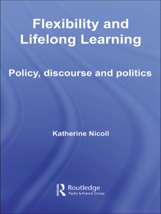 Flexibility and Lifelong Learning