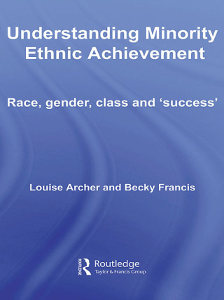 Understanding Minority Ethnic Achievement