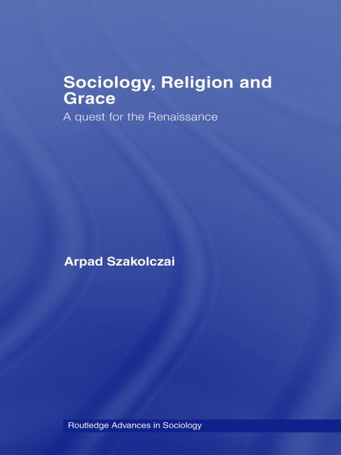 Cover image for book Sociology, Religion and Grace