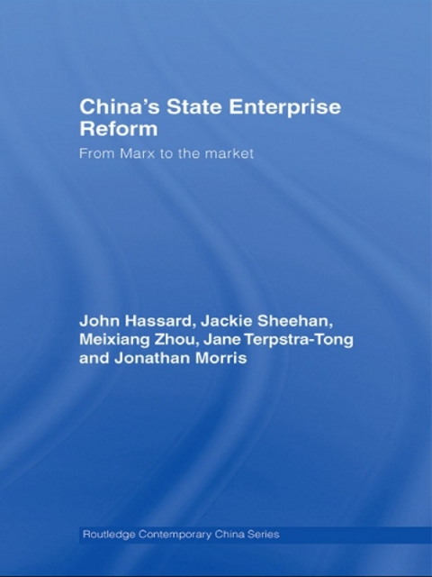 China's State Enterprise Reform 