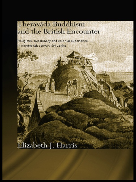 Theravada Buddhism and the British Encounter 