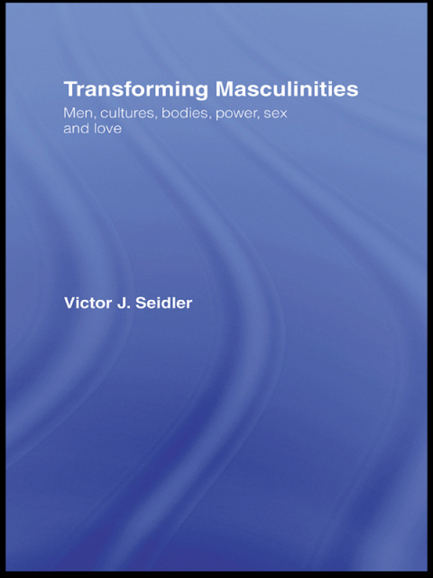 Cover image for book Transforming Masculinities