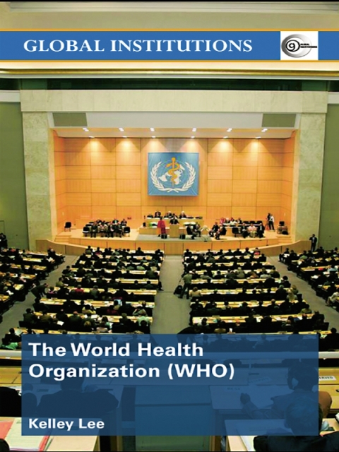 Cover image for book The World Health Organization (WHO)