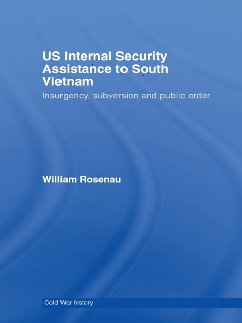 Cover image for book US Internal Security Assistance to South Vietnam