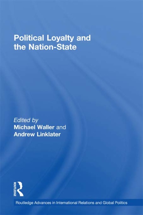 Cover image for book Political Loyalty and the Nation-State