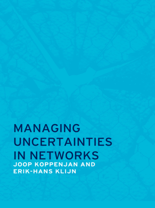 Managing Uncertainties in Networks