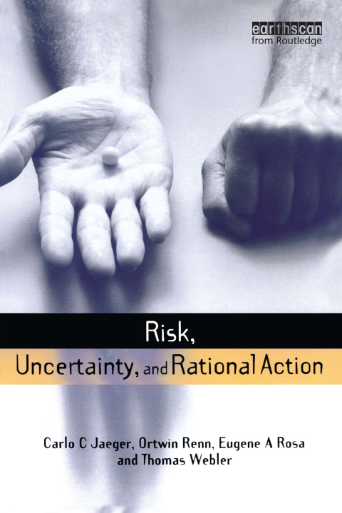Cover image for book Risk, Uncertainty and Rational Action