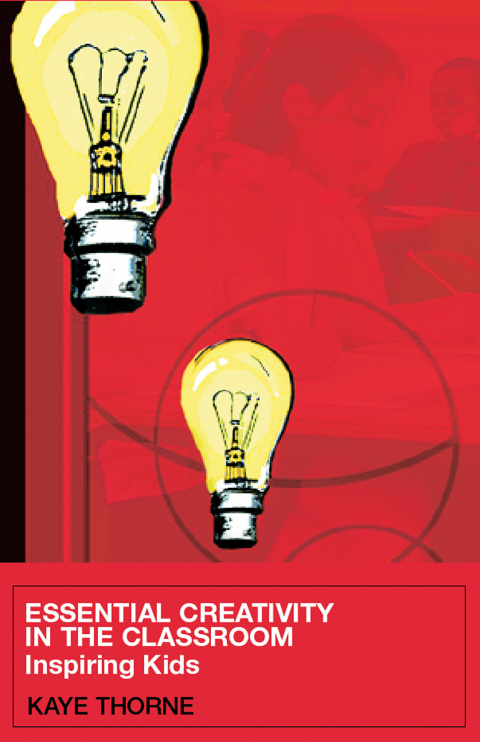 Essential Creativity in the Classroom 