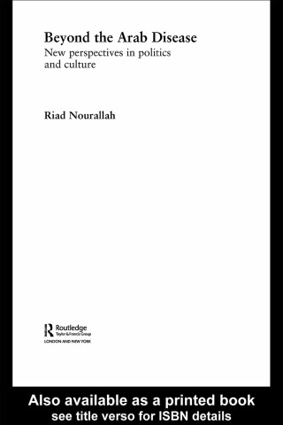 Beyond the Arab Disease