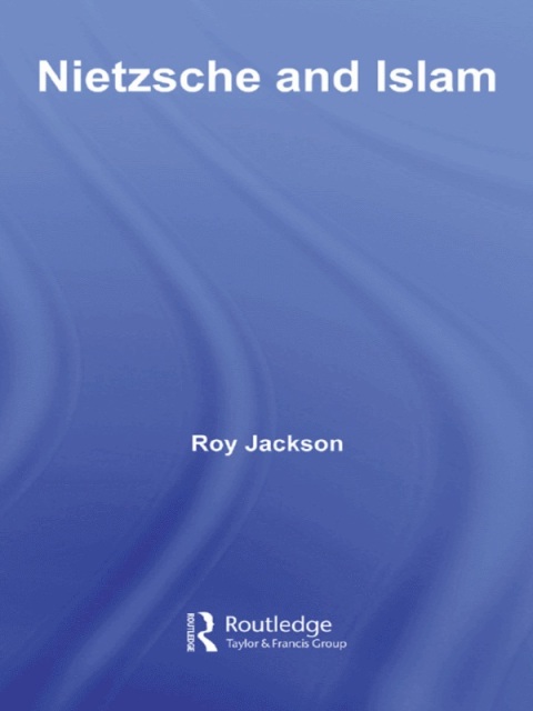 Cover image for book Nietzsche and Islam