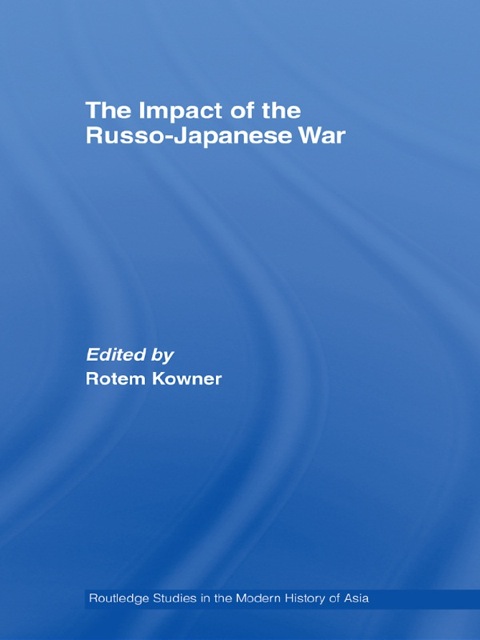 Cover image for book The Impact of the Russo-Japanese War