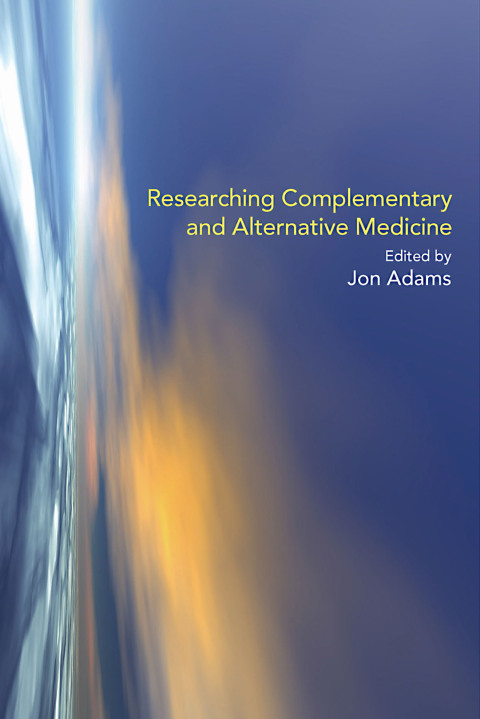 Cover image for book Researching Complementary and Alternative Medicine